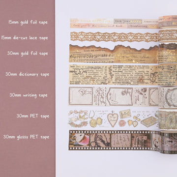 15mm gold foil tape, 15mm die-cut tape, 30mm gold foil burnt paper edge tape, 30mm dictionary tape, 30mm writing tape, 30mm PET tape and 30mm glossy PET tape
